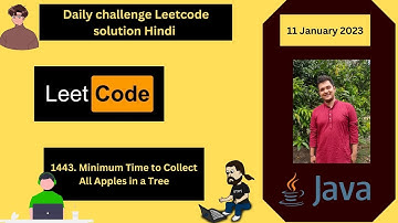 1443 || Minimum Time to Collect All Apples in a Tree || Leetcode Daily Challenge --Hindi