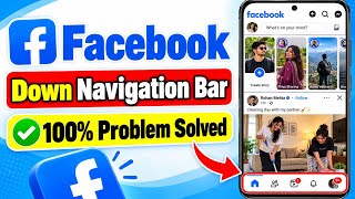 Information Fix Facebook Down Navigation Bar Problem | How to Bring Back Facebook Upper Navigation Bar News