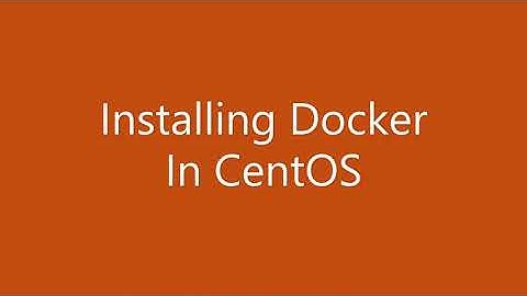 Docker-On-CentOS | Installing Docker on Linux OS