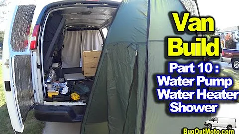 Van Build Part 10 : Water Heater & Water Pump for Shower Faucet | Bug Out Van Build Series