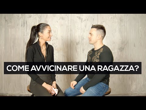 Video: Come Approcciare Una Donna