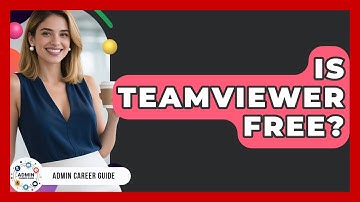 Is TeamViewer Free? - Admin Career Guide