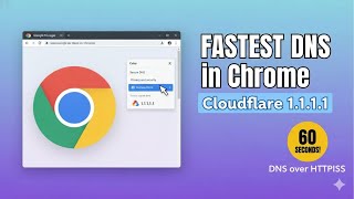 FASTEST DNS in Chrome! How to Enable Cloudflare 1.1.1.1 (DNS over HTTPS)