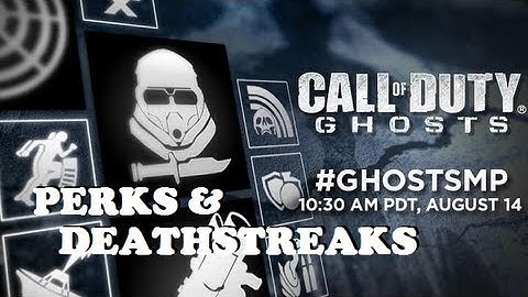 CALL OF DUTY GHOSTS Create-A-Class - COD GHOSTS Perks & Deathstreaks!