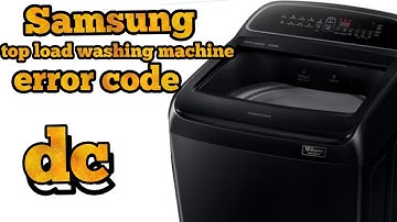 Samsung washing machine top load error code