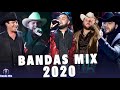 BANDA MIX - LO MAS NUEVO DE LA BANDA 2020 - BANDA MS, LA ADICTIVA, LA ARROLLADORA, EL RECODO