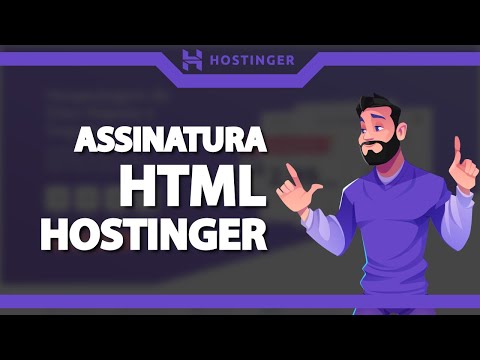 Como Criar uma Assinatura de Email HTML na Hostinger (Rápido e Fácil) 2022