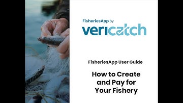How to Create and Pay for a Fishery in FisheriesApp ELOGS