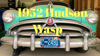 1952 Hudson Wasp - A Rolling Time Machine