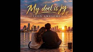 My Doel is jy -Leon Awesome #afrikaans #new #dance 