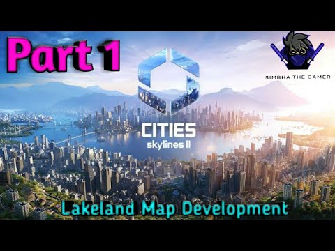 Cities Skylines 2 - Part 1 | Starting My First City - YouTube