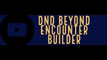 First Look at the D&D Beyond Encounter Builder