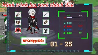 [Full dài 01 - 25] Hành trình leo rank thách đấu trong thế giới game online | Ngọc Đức Review screenshot 2