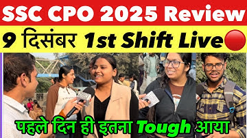 SSC CPO SI 9 december 1st shift review today | ssc cpo 2025 today analysis | ssc cpo live review