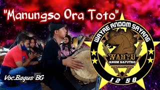 Lagu MANUNGSO ORA TOTO | Wahyu Anom Saputro voc.Bagus BG