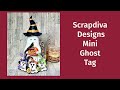 Scrapdiva Designs-Mini Ghost Tag