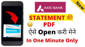 Axis bank statement pdf password  kese open kren ? Axis Bank pdf open password