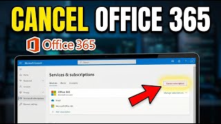 How to Cancel Microsoft Office 365 - Quick Tutorial