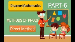 Methods of proof in Discrete Mathematics in Hindi | Direct Method ||  Part-6 || MCS-013 || MCS-212