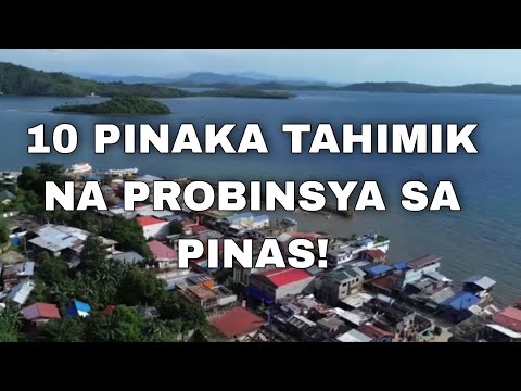 10 Pinaka Tahimik na Probinsya sa Pilipinas