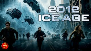 2012: ICE AGE