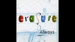 Erasure - Always (Microbots Trance Dance Mix Radio/Intro Edit) HQ