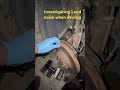 Investigating Loud noise when driving #fordfocus #sethrebuilds #automobile #diy #brakenoise