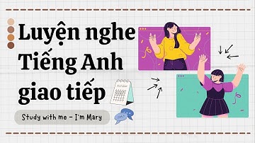 Luyện nghe Tiếng Anh giao tiếp - Cải thiện phản xạ nói Tiếng Anh #35 📣