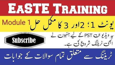 Easte training for pst teachers Module 1 Unit 1 2 and 3 complete quiz solutions unit 3 #pstteachers