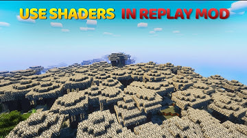 How to Use Shaders in Minecraft Replay Mod
