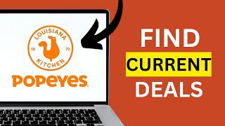 HOW TO USE POPEYES OFFERS TO FIND CURRENT DEALS
