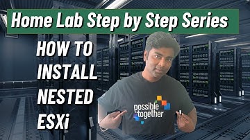 How to install and configure nested ESXi host for home lab step by step part-6