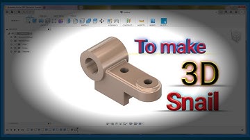 How to make SNAIL design in fusion 360