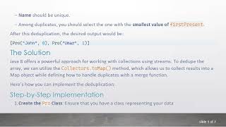 Dedupe an Array in Java by Name and Smallest Value of firstPresent Using Streams