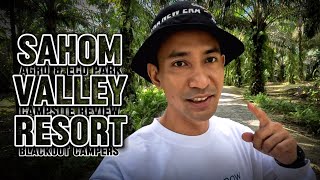 SAHOM VALLEY RESORT AGRO & ECO PARK | KG SAHOM KAMPAR, PERAK | CAMPSITE REVIEW | TAPAK RM50 SAHAJA | BLACKOUT CAMPERS