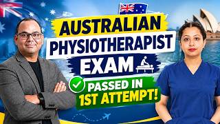 Australian Physiotherapist Exam 2026 | APEP Exam Passed in 1st Attempt | Preparation Strategy &Study