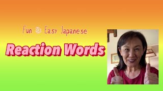 Fun & Easy Japanese: Aizuchi (Reaction words)