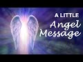 A LITTLE ANGEL MESSAGE 💖 What the Angels want you to know ✨  #angelmessages #truthwelltoldtarot