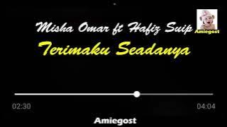 Misha Omar ft Hafiz Suip Terimaku Seadanya ~Amiegost