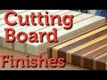 Cutting Board Finish