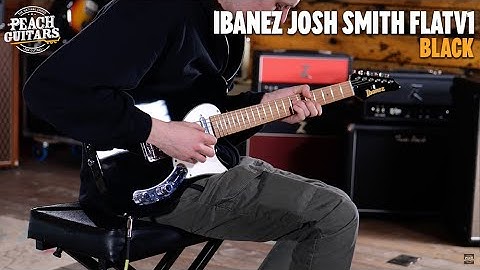 No Talking...Just Tones | Ibanez Signature Models | FLATV1 - Josh Smith - Black