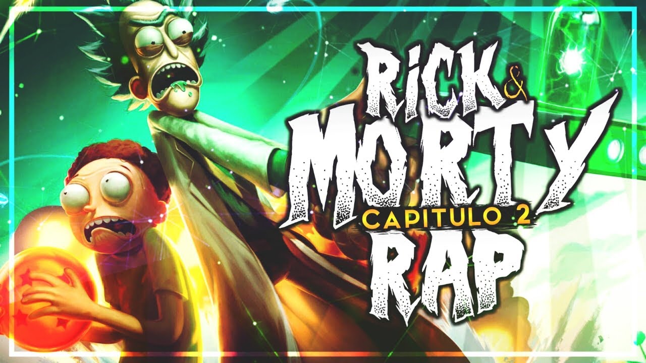 RAP DE RICK AND MORTY | El Cortador De Cesped - Cap 2 | BTH GAMES (Prod. Hollywood Legends) - 2020