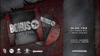 Bonus RPK / CS - 60-TKA ft. Cinek RTŁ, Arczi SZAJKA // Skrecze: DJ Gondek // Prod. Ryba RB.