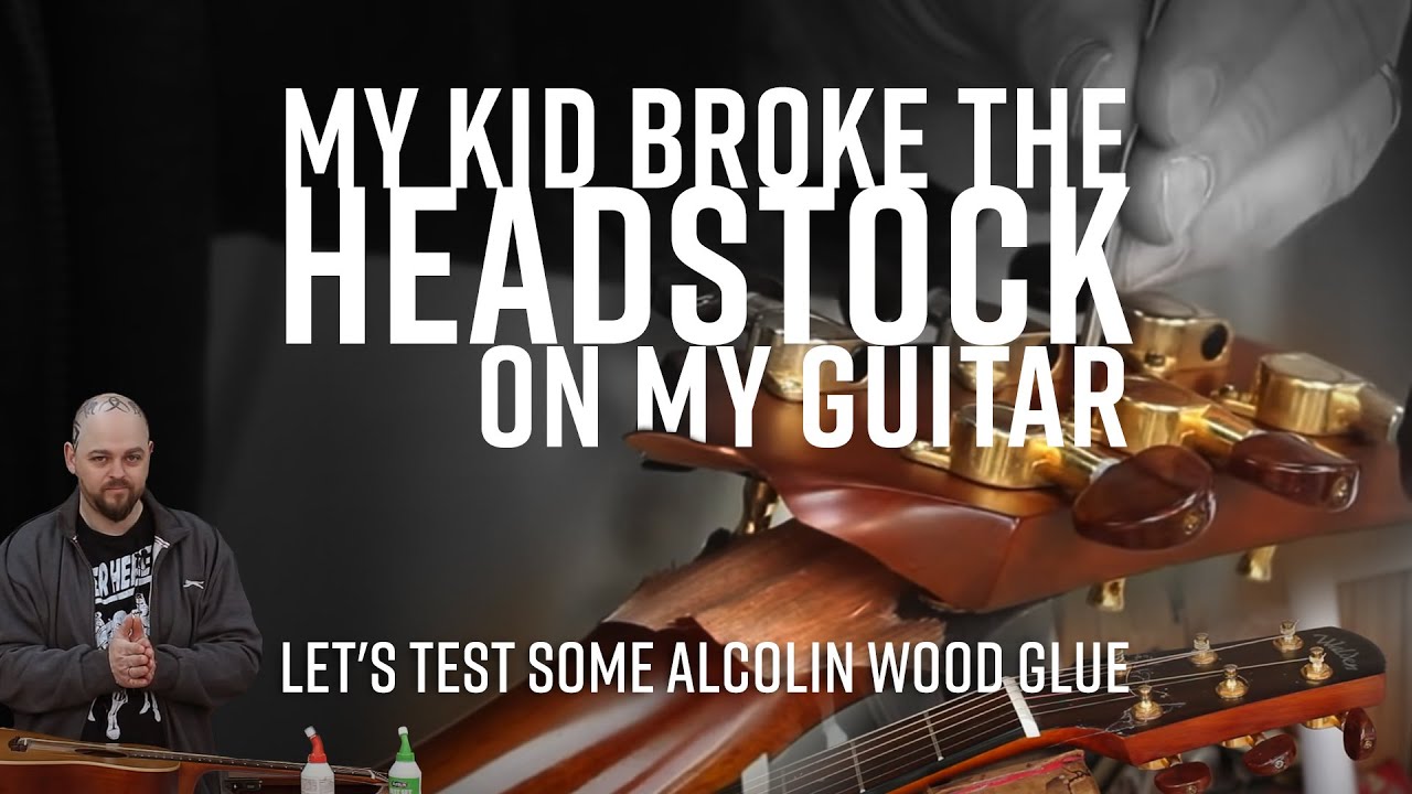 My Kid Broke My Guitar's Headstock Let's Test Some Alcolin Wood Glue