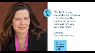 How to Answer Any Behavioral Interview Question, with Gina Riley