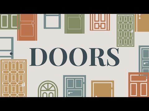 Doors | The Door is Open | Pastor Tom Watson