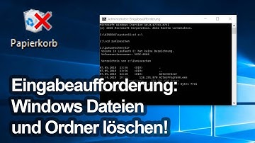 "Widerspenstige" Dateien und Ordner löschen (Eingabeaufforderung unter Windows)