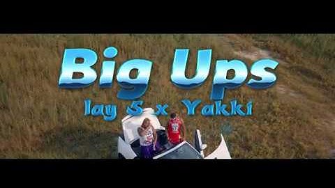 Jay5 x Yakki - Big Ups