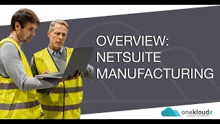 NetSuite Manufacturing Wealth