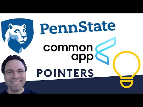 Penn State Common App Pointers